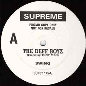 The Deff Boyz Featuring Tony Mac - Swing Mp3