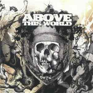 Above This World - End Of Days Mp3