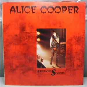 Alice Cooper - A Billion $ Show Mp3