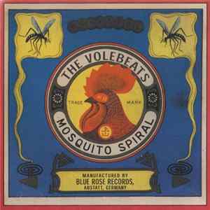 Volebeats - Mosquito Spiral Mp3