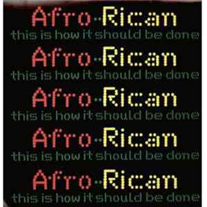 Afro-Rican - This Is How It Should Be Done Mp3