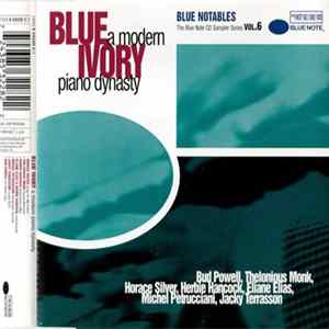 Various - Blue Notables Vol. 6 : Blue Ivory - A Modern Piano Dynasty Mp3