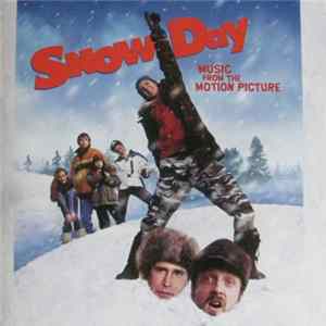Various - Music From The Motion Picture Snow Day Mp3