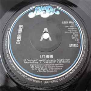 Derringer - Let Me In / You Can Have Me Mp3