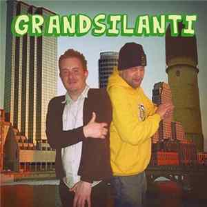 Grandsilanti - Grandsilanti Mp3