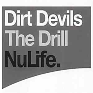 Dirt Devils - The Drill Mp3