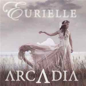 Eurielle - Arcadia Mp3
