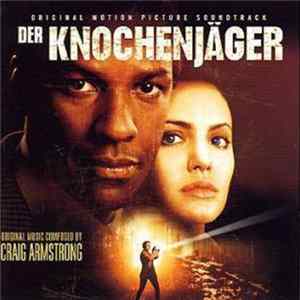 Craig Armstrong - Der Knochenjäger (Original Motion Picture Soundtrack) Mp3
