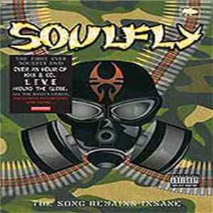 Soulfly - The Song Remains Insane Mp3