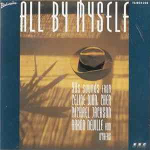 Various - All By Myself Mp3
