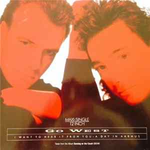 Go West - I Want To Hear It From You - A Day In Aarhus Mp3