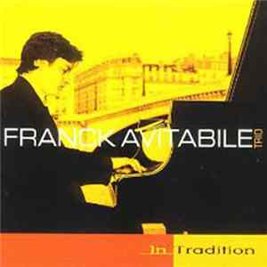 Franck Avitabile Trio - In Tradition Mp3