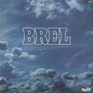 Jacques Brel - Brel Mp3