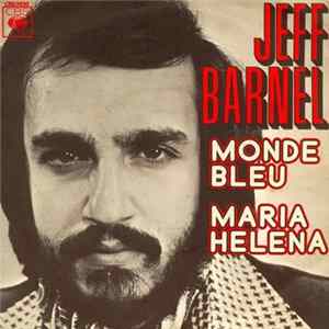 Jeff Barnel - Monde Bleu Mp3