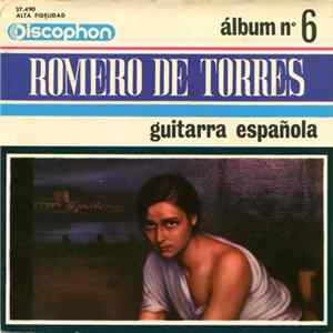 Manuel Cubedo - Romero De Torres - Guitarra Española , Album N° 6 Mp3