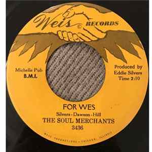 The Soul Merchants - Light My Fire / For Wes Mp3