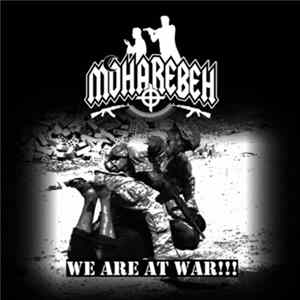 Moharebeh - We Are At War!!! Mp3