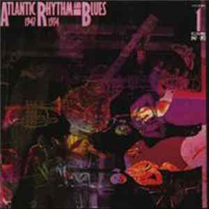 Various - Atlantic Rhythm & Blues 1947–1974, Vol. 1 (1947–1952) Mp3