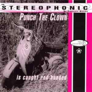 Punch The Clown - Is Caught Red Handed Mp3