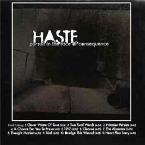 Haste - Pursuit In The Face Of Consequence Mp3