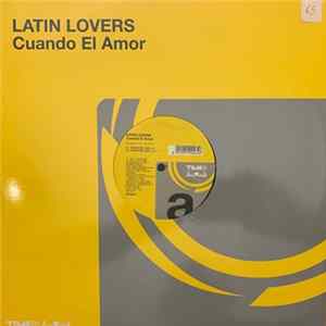 Latin Lovers - Cuando El Amor Mp3
