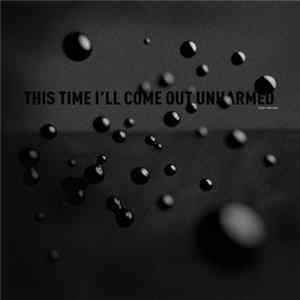 Pocket Knife Army - This Time I'll Come Out Unharmed Mp3