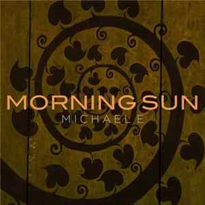 Michael E - Morning Sun Mp3