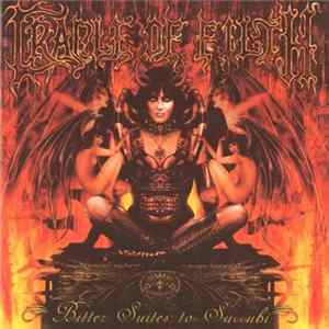 Cradle Of Filth - Bitter Suites To Succubi Mp3