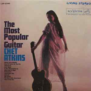 Chet Atkins - The Most Popular Guitar Mp3