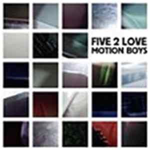Motion Boys - Five 2 Love Mp3