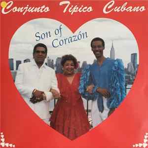 Roberto Borrell & The Conjunto Tipico Cubano - Son Of Corazón Mp3