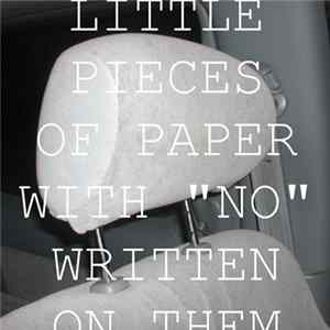 Car Seat Headrest - Little Pieces Of Paper With "No" Written On Them Mp3