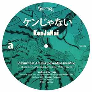 KenJaNaï - Playin' / Vapors-Huge Mp3