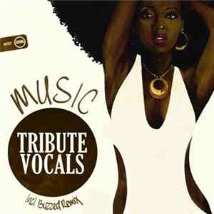 Tribute Vocals - Music Mp3