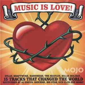 Various - Music Is Love! (15 Tracks That Changed The World) Mp3