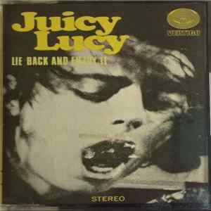 Juicy Lucy - Lie Back And Enjoy It Mp3