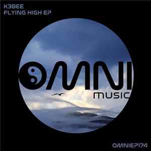 K3Bee - Flying High EP Mp3