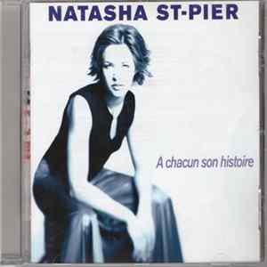 Natasha St Pier - À Chacun Son Histoire Mp3