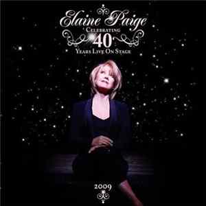 Elaine Paige - Live - Celebrating A Life On Stage Mp3