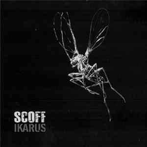 Scoff - Ikarus Mp3