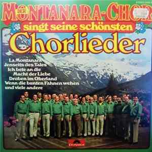 Montanara Chor - Der Montanara-Chor Singt Seine Schönsten Chorlieder Mp3