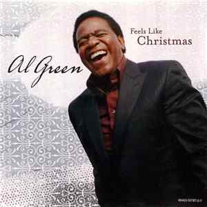 Al Green - Feels Like Christmas Mp3
