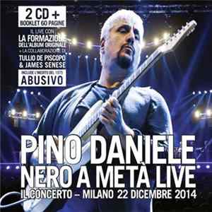 Pino Daniele - Nero A Metà Live Mp3