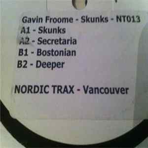 Gavin Froome - Skunks Mp3