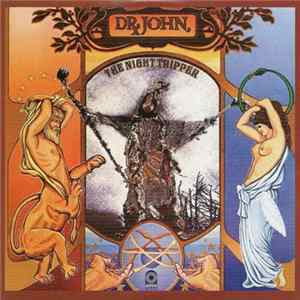 Dr. John, The Night Tripper - The Sun, Moon & Herbs Mp3