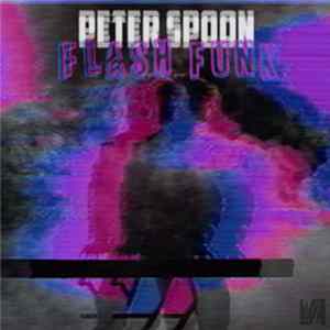 Peter Spoon - Flashfunk Mp3