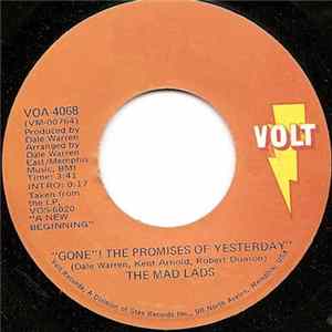 The Mad Lads - "Gone"! The Promises Of Yesterday Mp3