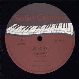 Jah Dave / Ranking Reuben - Informer / Taken Away Mp3