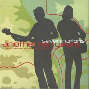 Seven Nations - Another Ten Years Mp3
