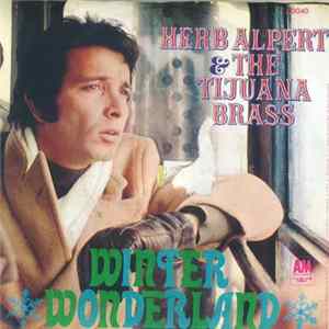 Herb Alpert & The Tijuana Brass - Winter Wonderland Mp3